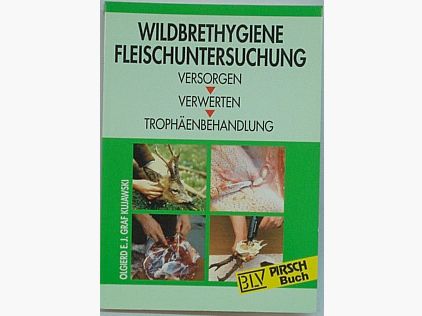 Buch Wildbrethygiene - Fleischuntersuchung