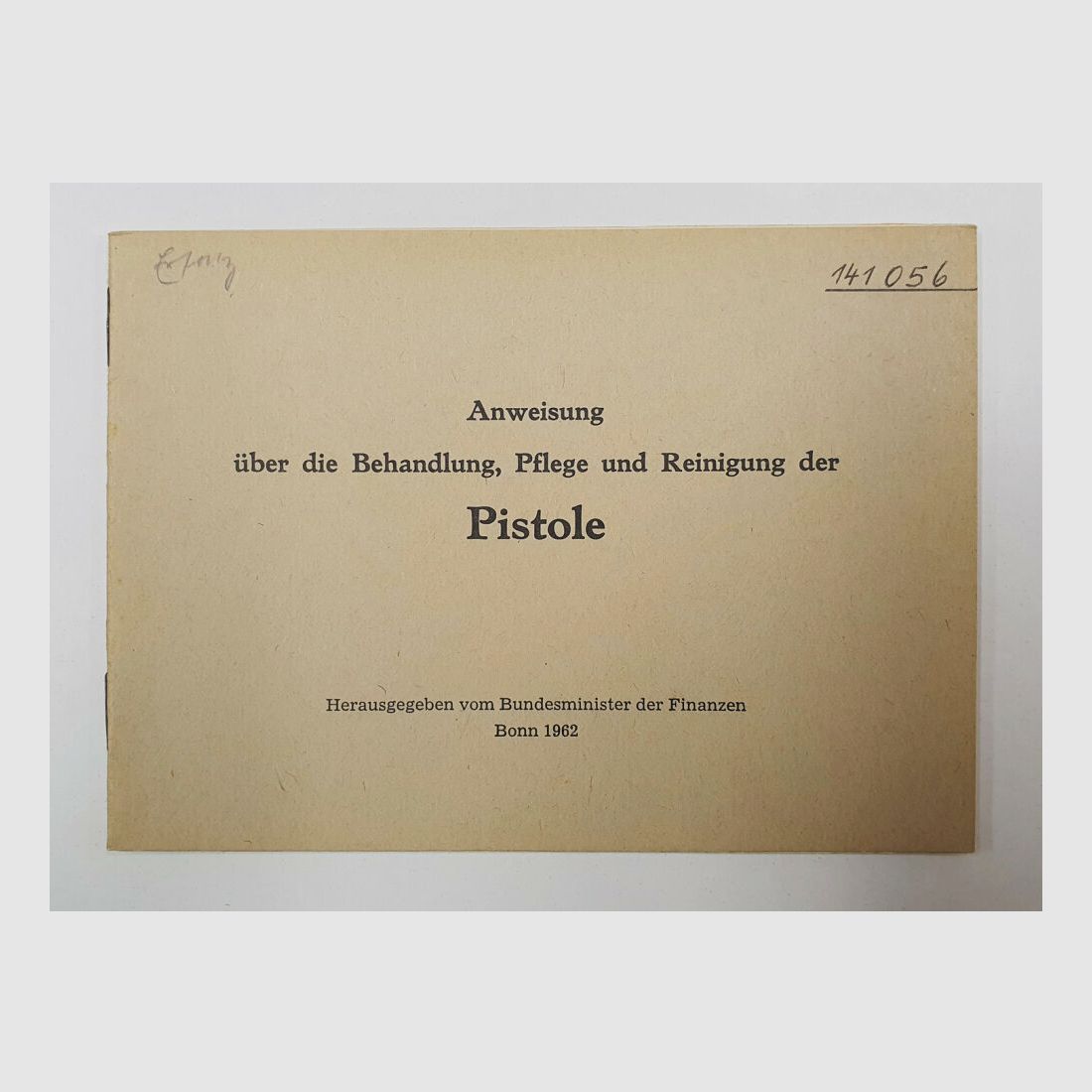 BMF / Douane-instructie Pistool FN 1910 & MAB D Behandeling Onderhoud Reiniging Ministerie van Financiën Bonn 1962
