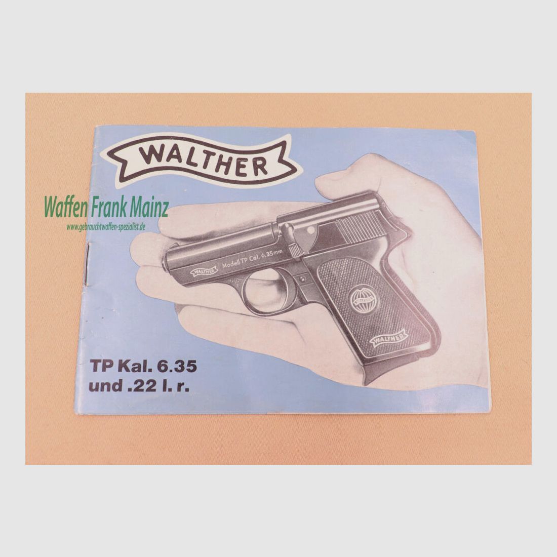 Walther - Ulm Operating Instructions Mod. TP