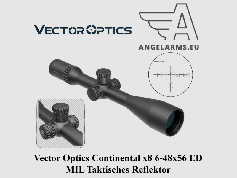 Vector Optics Continental x8 6-48x56 ED MIL taktisches Zielfernrohr www.angelarms.eu