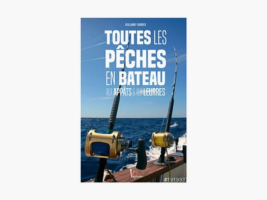 TOUTES LES PECHES EN BATEAU