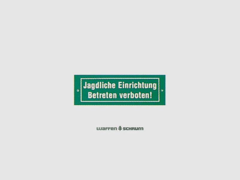 AKAH Kunststoffschild JAGDLICHE EINRICHTUNG