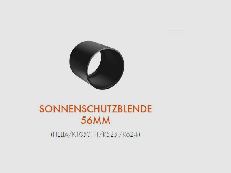 KAHLES Zubehör für Zielfernrohre Sonnenblende 56mm f. K525i/K624i/K1050/Helia