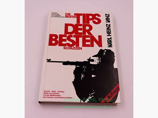 Dt. Schützenbund Die besten Tips d. b. Schützen Buch