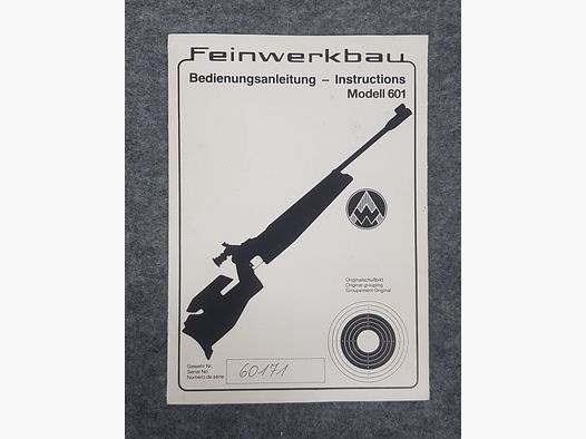 Feinwerkbau FWB Mod. 601 Beschreibung Bedienungsanleitung Luftpistole Luftgewehr KK Gewehr Co2 Pistole siehe Beschreibung. Preis ab