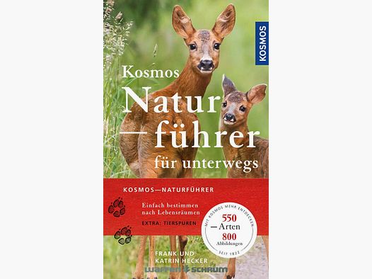 Kosmos Naturführer für unterwegs Frank und Katrin Hecker