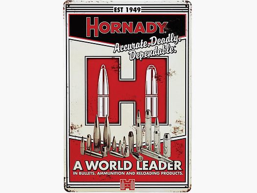 Hornady Blechschild A World Leader