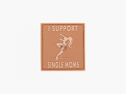 I Support Single Mums Rubber Patch