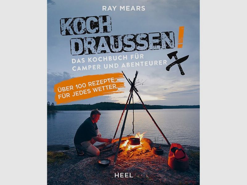 Koch draußen! - Neu - 224 Seiten - Rezepte + viele Tipps für die Outdoor-Küche