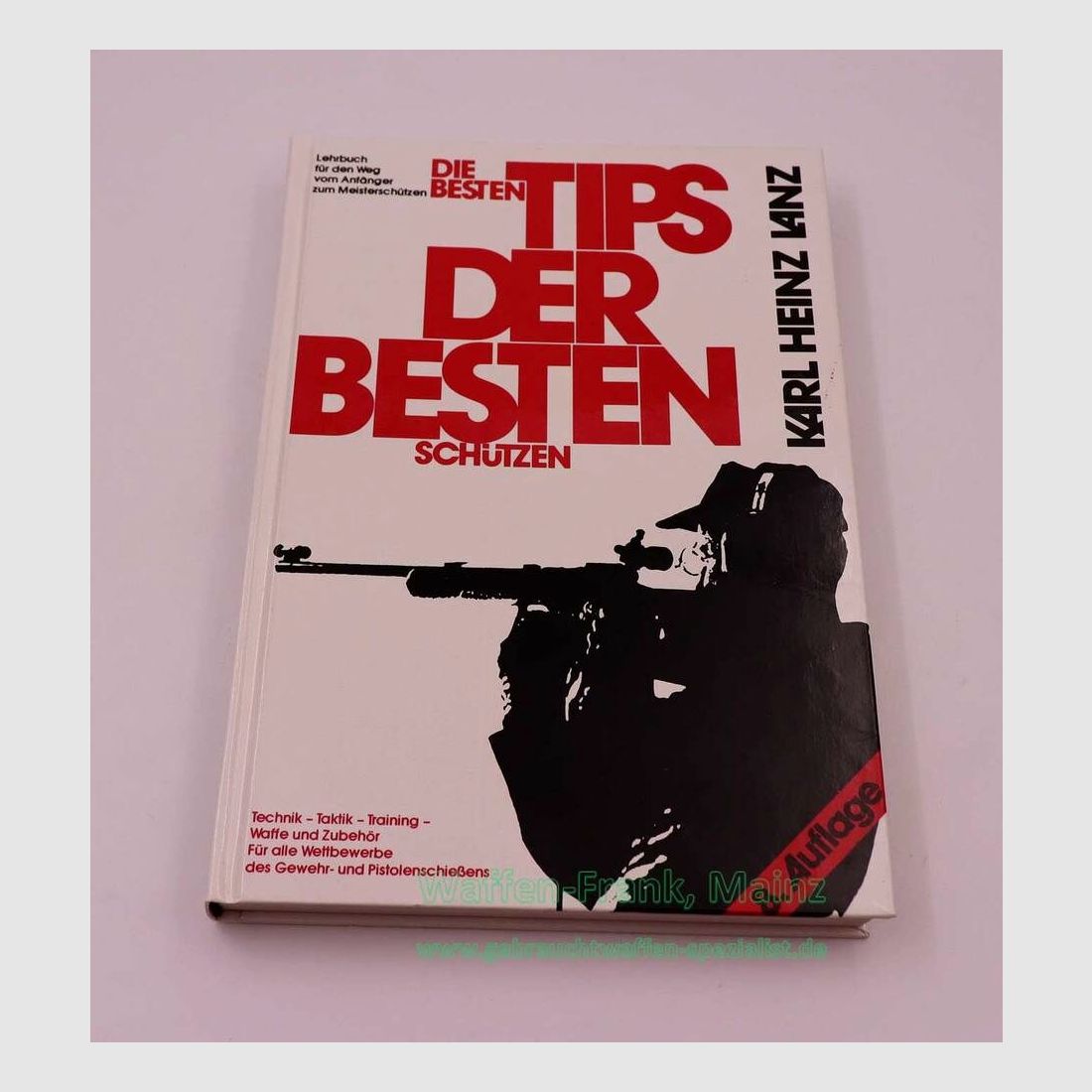 Dt. Schützenbund Die besten Tips d. b. Schützen Buch