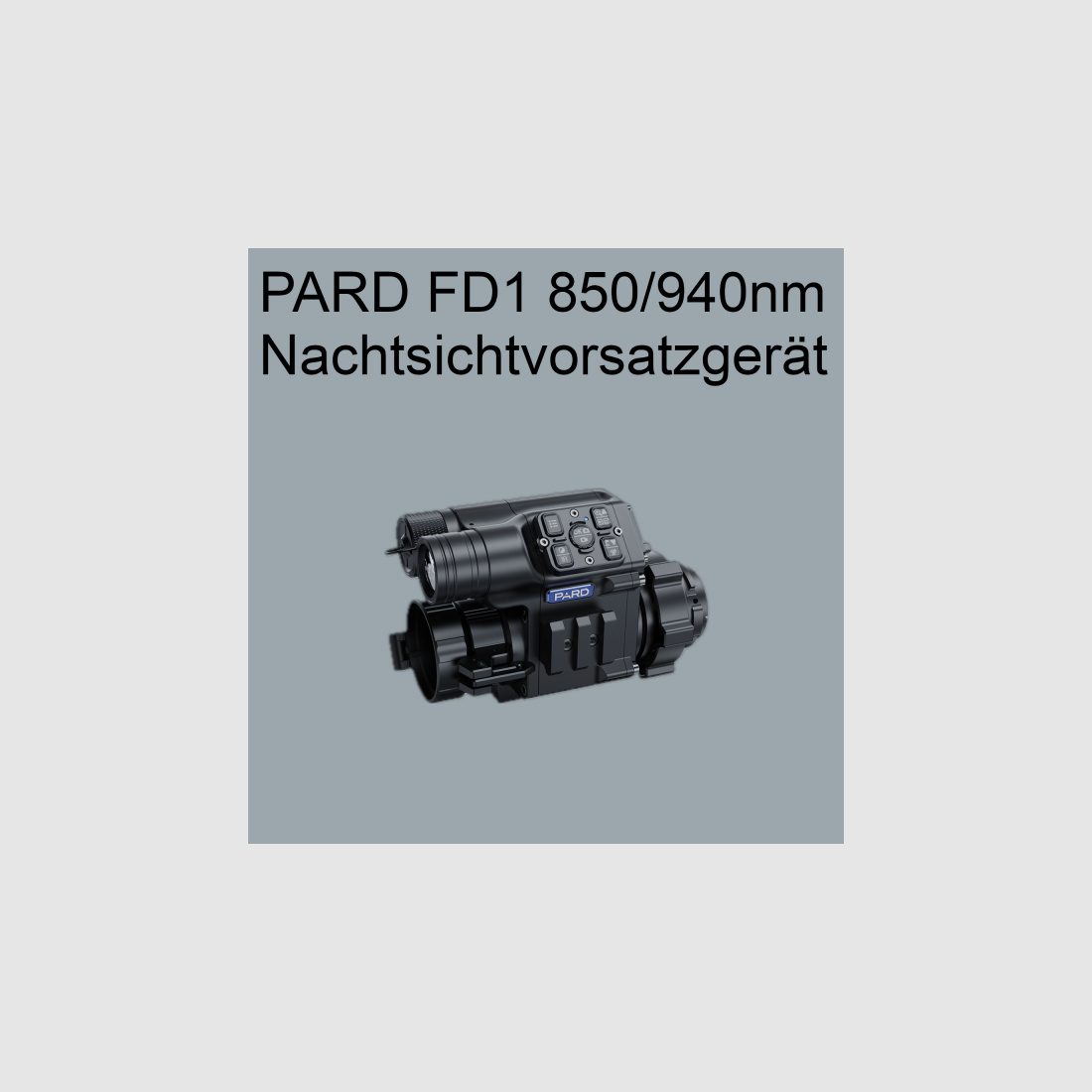 PARD FD1 digitales Nachtsichtvorsatzgerät 850/940nm NEU UVP 599