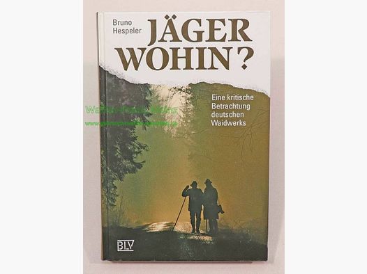 BLV Verlag Múnich Libro - ¿Cazador a dónde?