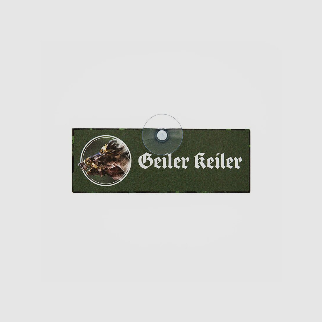 Wilde Hilde Autoschild mit Saugnapf - "Geiler Keiler"