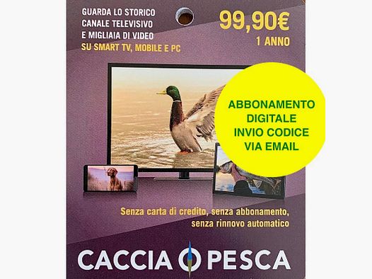 Abbonamento annuale Caccia e Pesca - Digitale