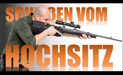 Schießen vom Hochsitz mit steilem Winkel