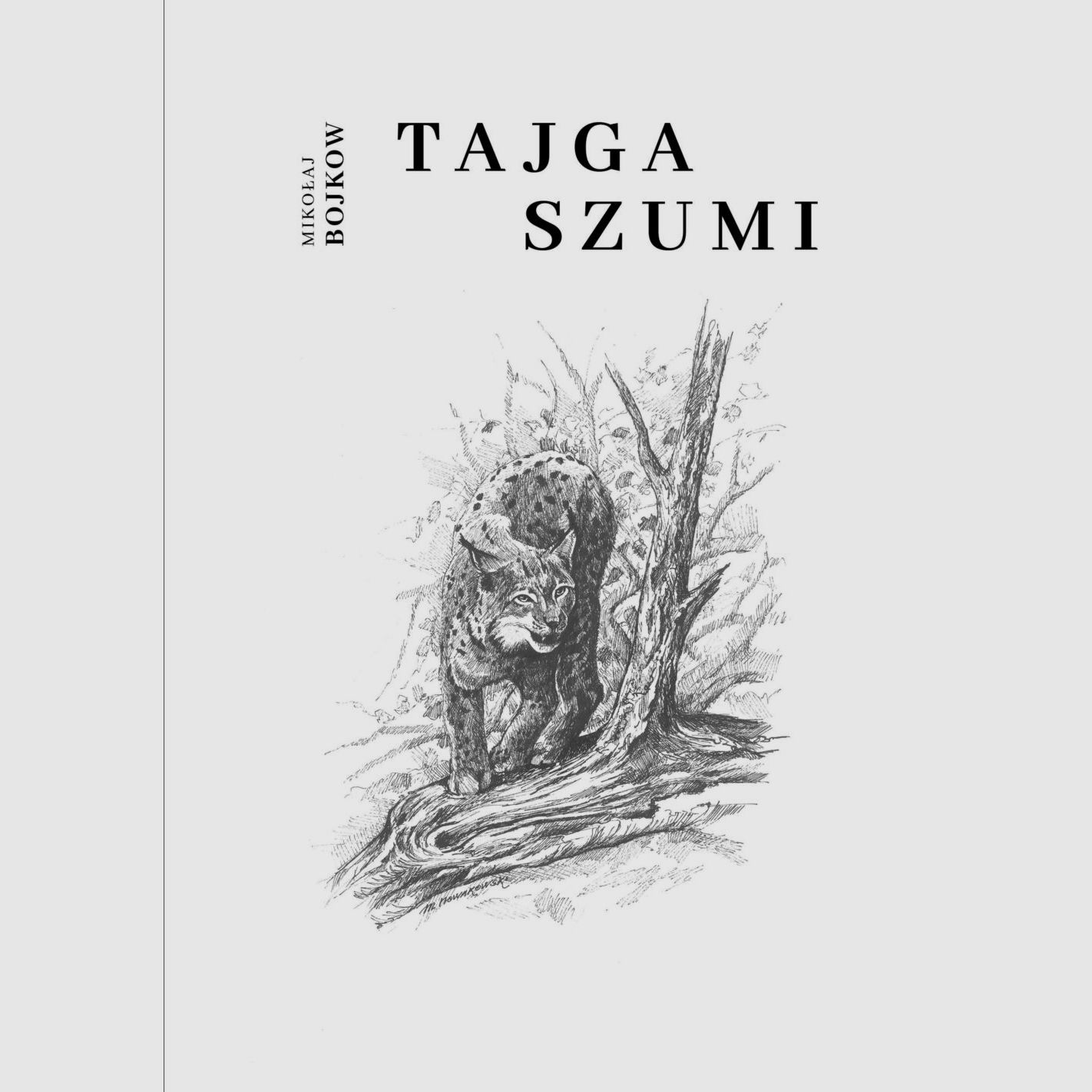TAJGA SZUMI - MIKOŁAJ BOJKOW