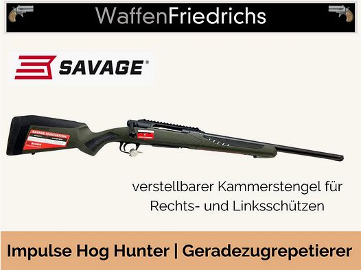 SAVAGE	 IMPULSE | Hog Hunter | für Links- und Rechtsschützen - Waffen Friedrichs