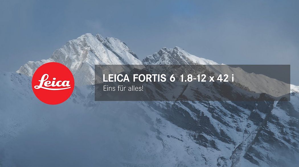 Leica Fortis 6 1 8 12 x 42 i – Eins für alles!