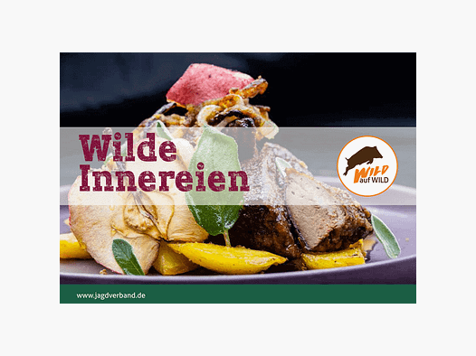 Rezeptbroschüre "Wilde Innereien" (Wild auf Wild)