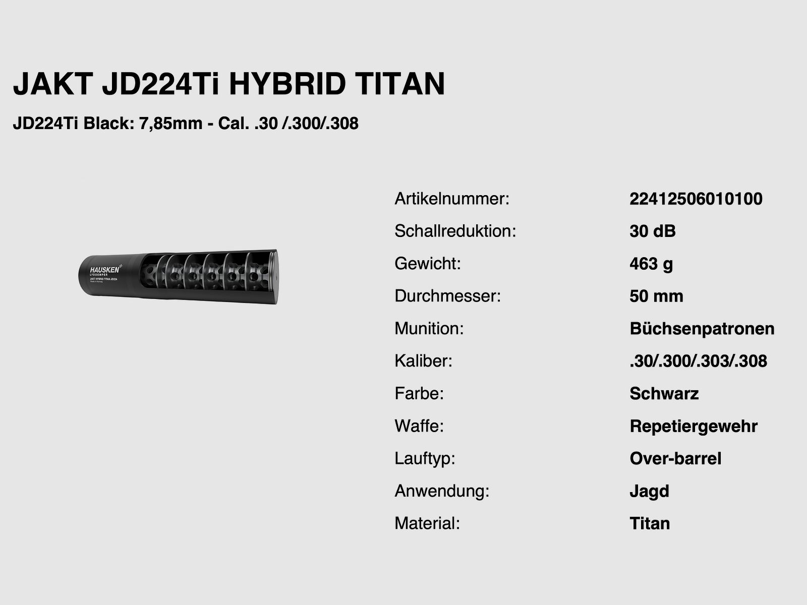 Hausken 2429854 Silencer JAKT JD224TI HYBRID TITAN Caliber .30/.308 -30 dB