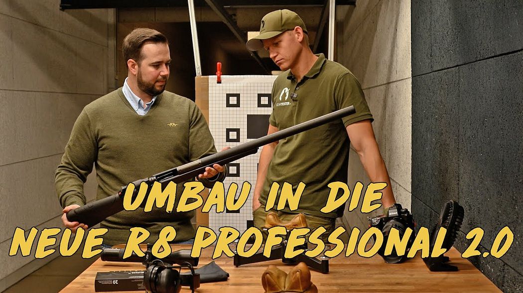 Umbau in die neue Blaser R8 Professional 2.0
