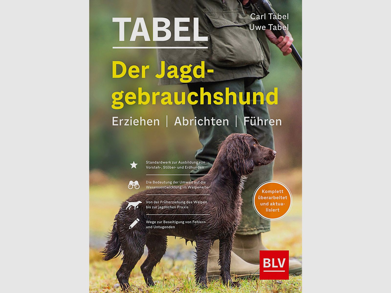 Der Jagdgebrauchshund Erziehen, Abrichten, Fhren