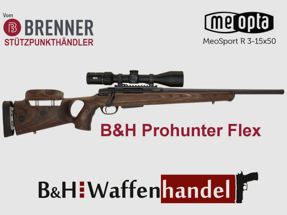 Brenner BR20 B&H Prohunter Flex Lochschaft Komplettpaket mit Meopta Meosport 3-15x50 Jagdbüchse