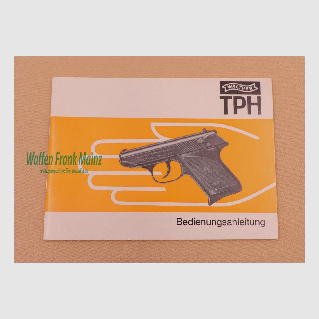Walther - Ulm Mode d'emploi Mod. TPH