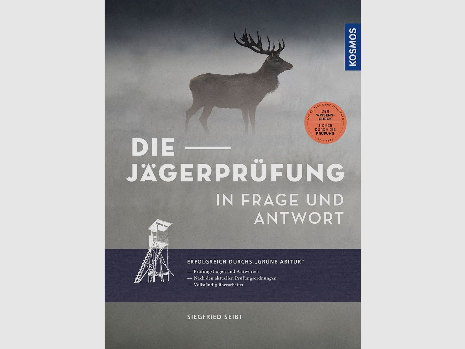 Die Jägerprüfung in Frage und Antwort