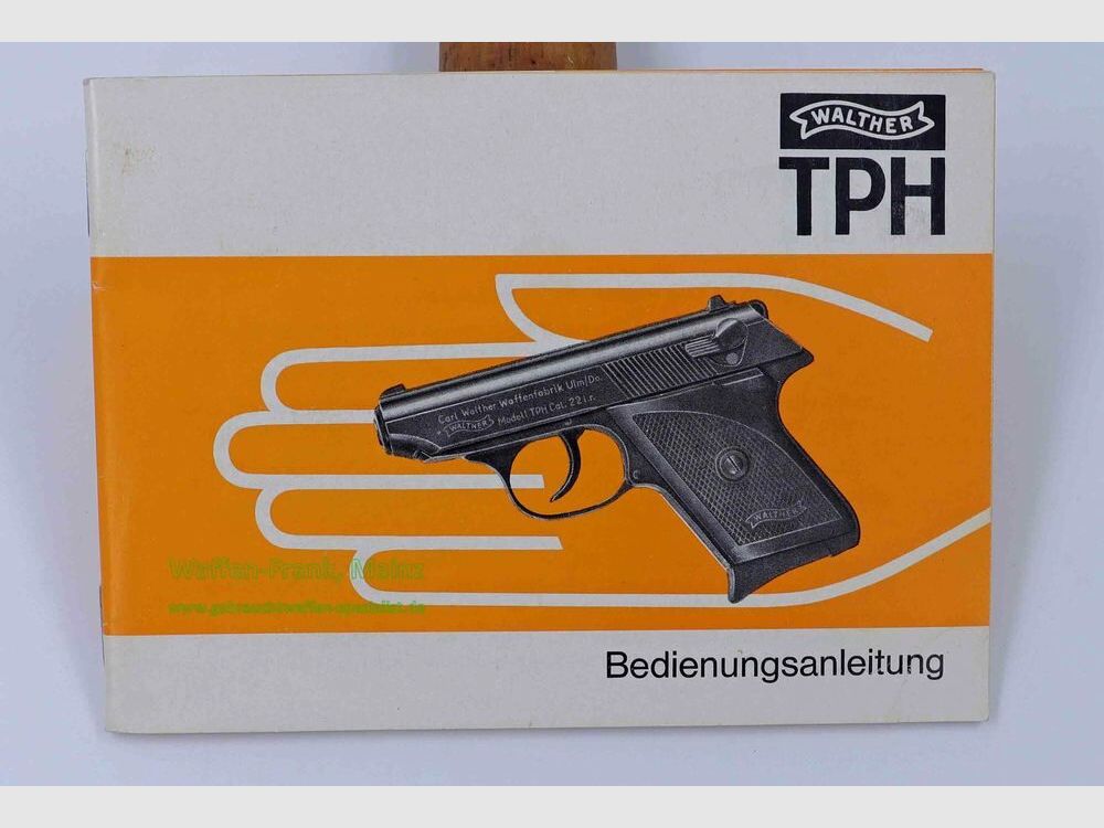 Walther - Ulm Operating Instructions, Original Mod. TPH