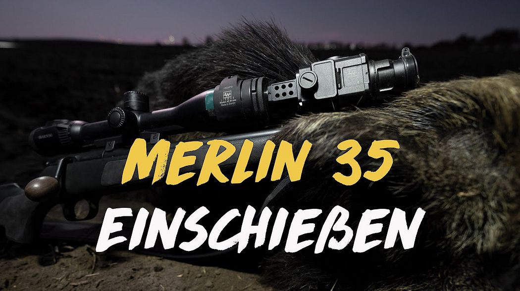 Liemke Merlin 35 Einschießen