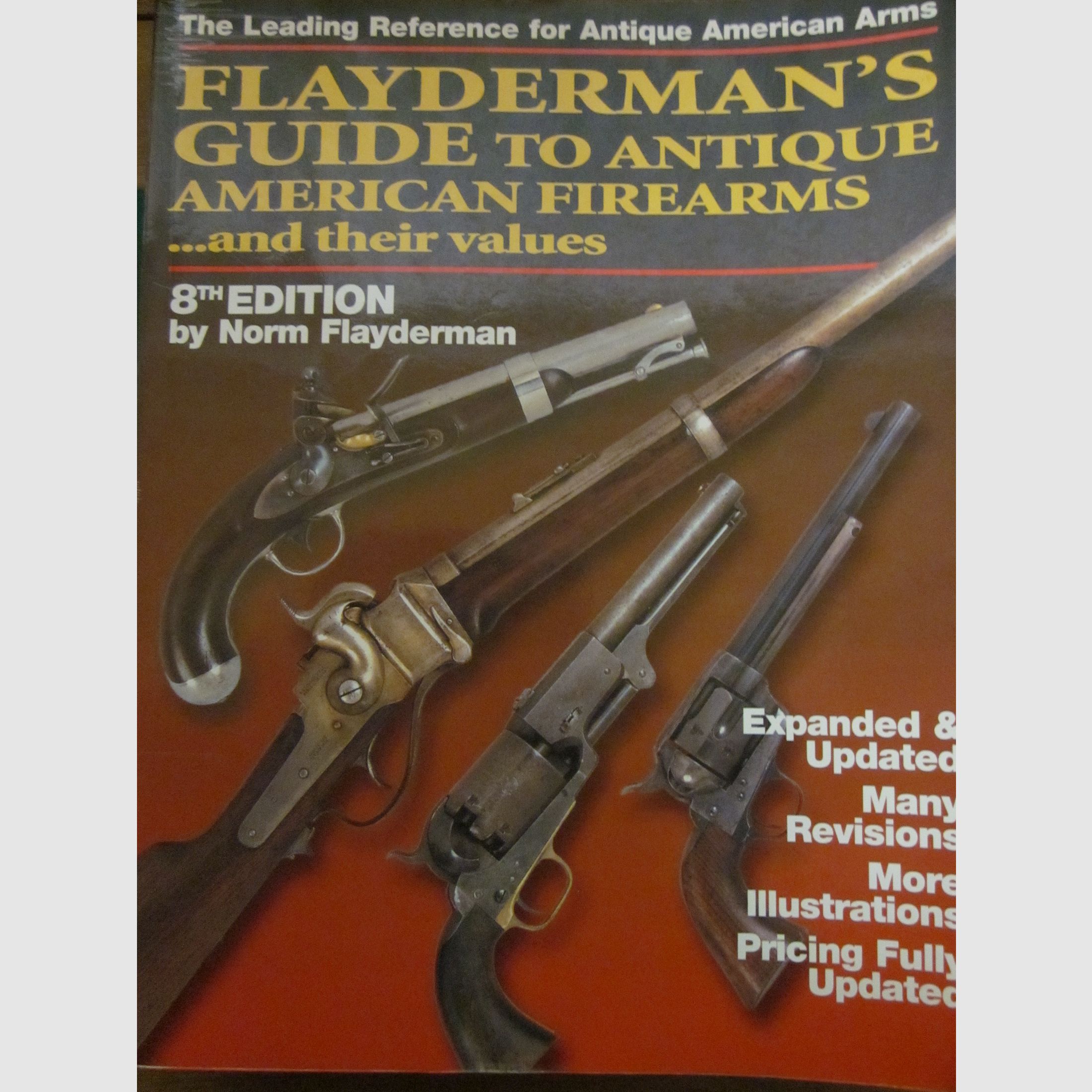 Buch: Flaydermans Guide- Ausgabe 8 / US-Waffen von 1840- 1900