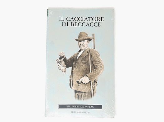 “Il cacciatore di beccacce” di Th. Polet De Faveau