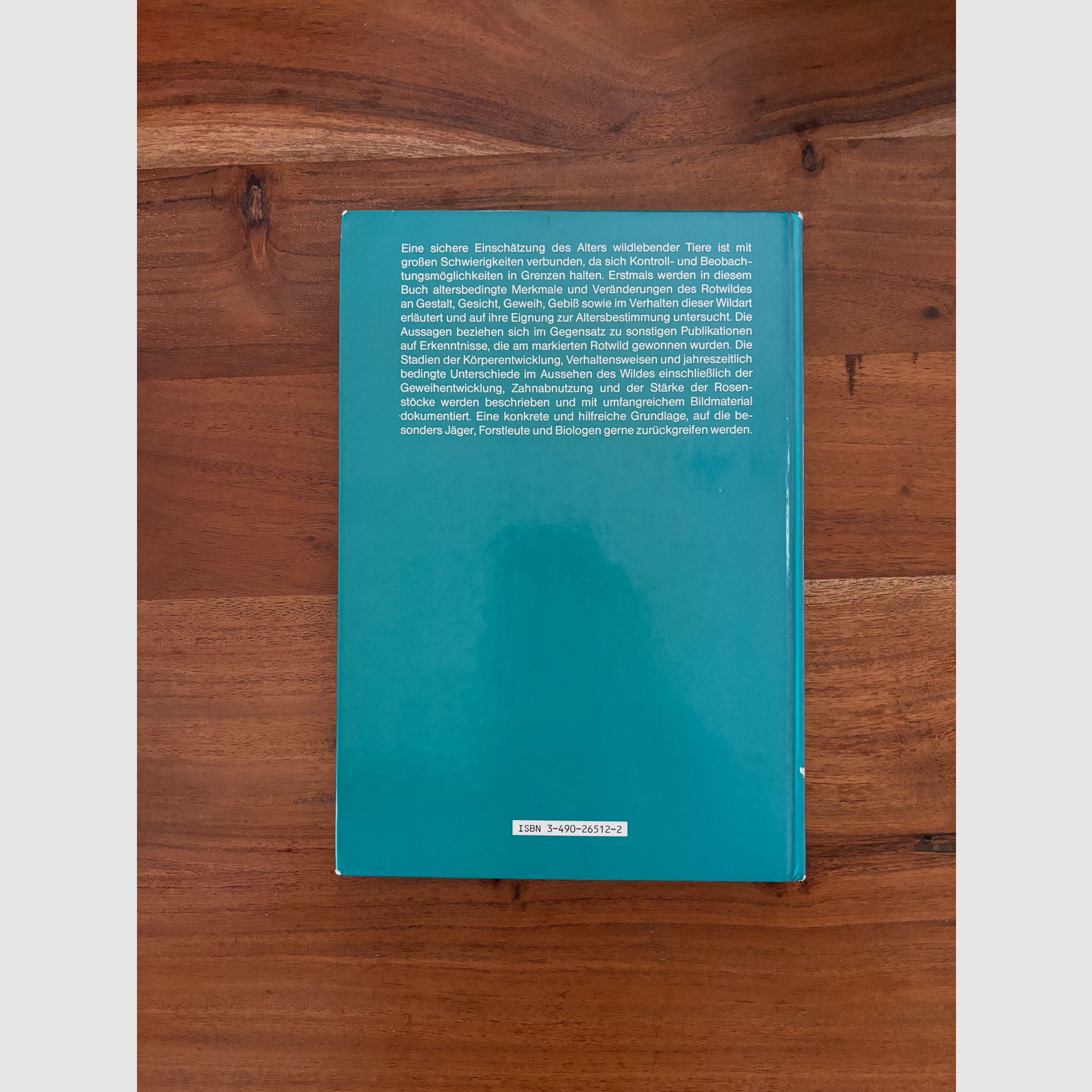 Altersentwicklung und Altersansprache beim Rotwild von H. Drechsler