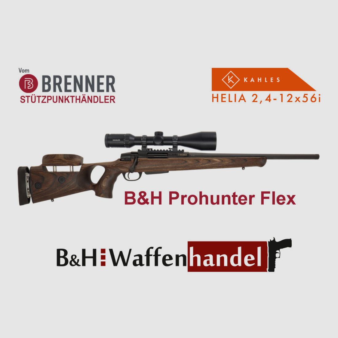 Brenner Komplettpaket: BR 20 B&H Prohunter Flex Lochschaft mit doppelter Verstellung inkl. Kahles Helia 2.4-12x56i fertig montiert Jagd Repetierer