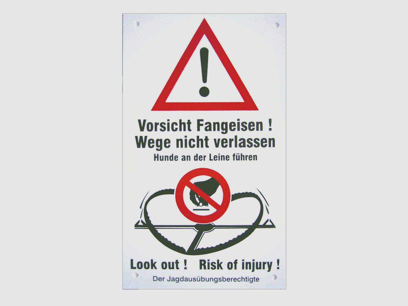 Fallenbau Weißer Warnschild Text: Vorsicht Fangeisen