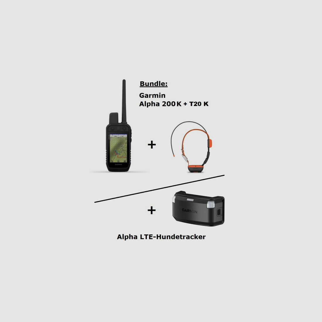 Garmin Alpha 200 K + Alpha T20 K + Alpha LTE Tracker ... SET!