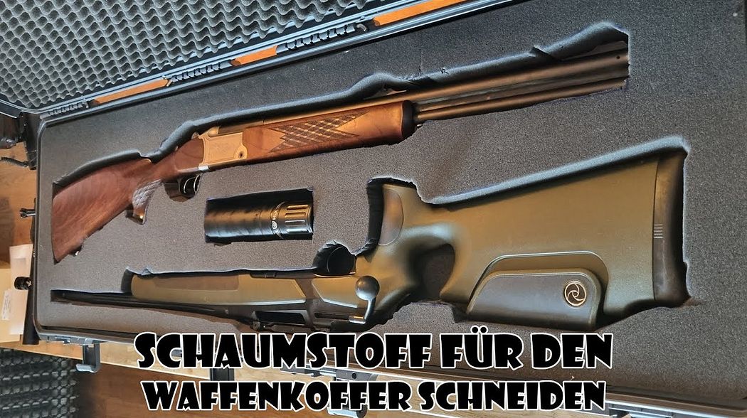 Waffenkoffer Schaumstoff schneiden / mein erster Versuch