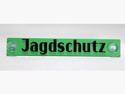 Autoschild / Hinweisschild JAGDSCHUTZ