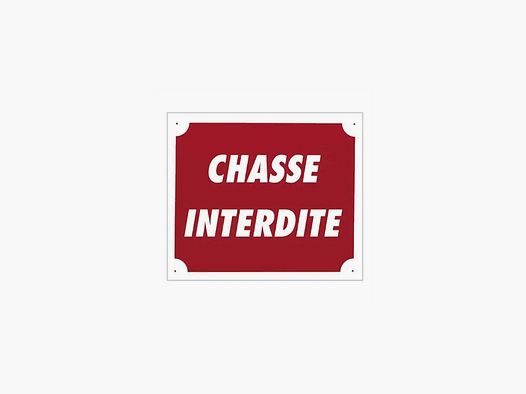 PANNEAU ALU CHASSE INTERDITE DIM. 25X30