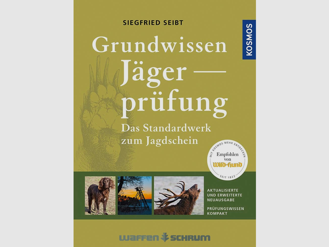 Kosmos Grundwissen Jägerprüfung Seibt