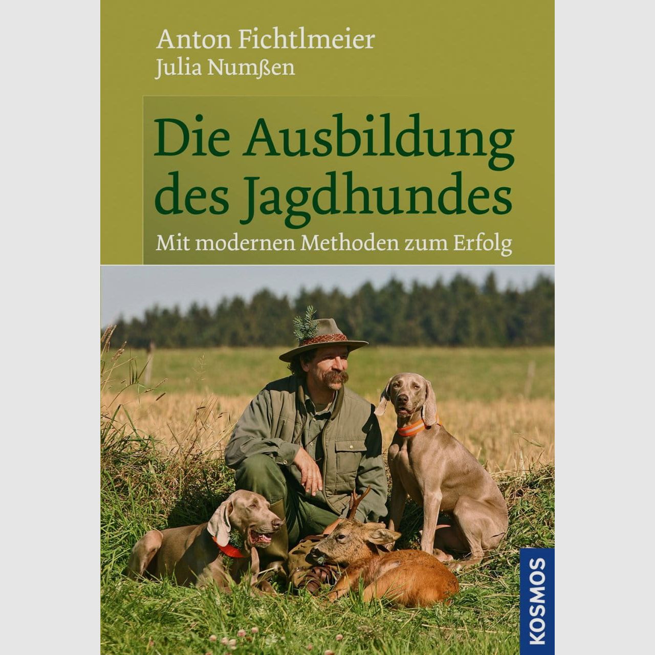 Die Ausbildung des Jagdhundes
