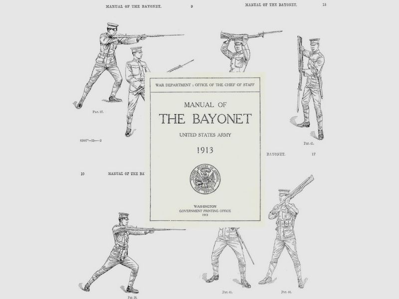 Neu: Nachdruck US-Dienstvorschrift Bajonettfechten von 1913