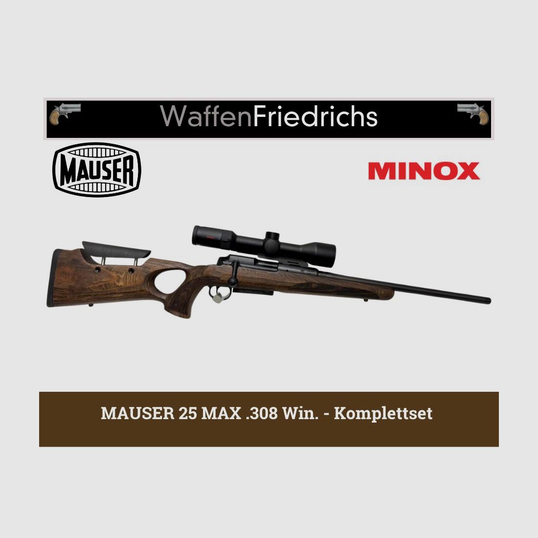 MAUSER 25 MAX Komplettset Minox RS-6 - Waffen Friedrichs