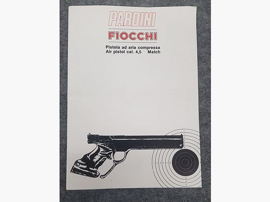 Pardini Fiocchi  Match Beschreibung Bedienungsanleitung Luftpistole Luftgewehr KK Gewehr Co2 Pistole siehe Beschreibung. Preis ab