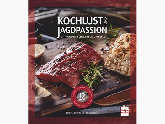 Livre de cuisine "Passion de la cuisine et passion de la chasse"