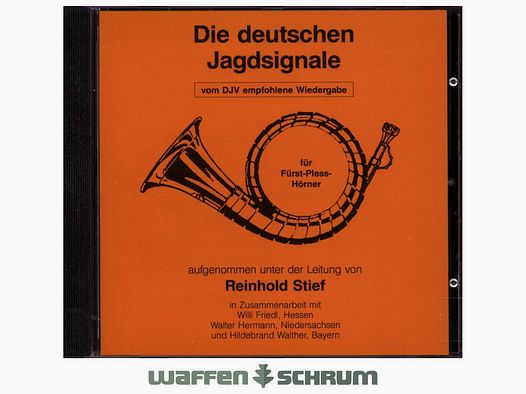 Die deutschen Jagdsignale - CD Reinhold Stief