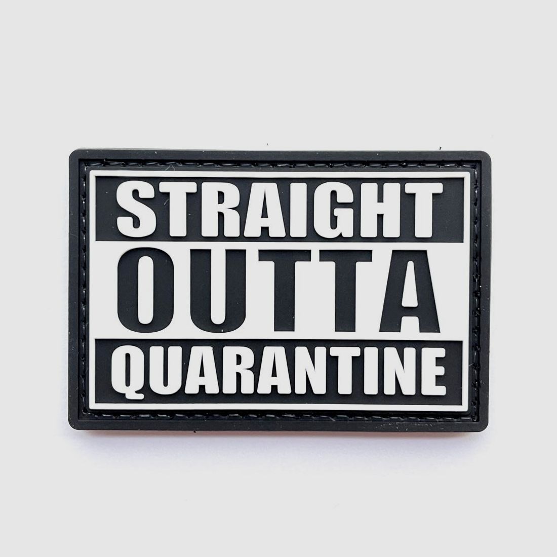 Straight Outta Quarantine Patch Schwarz