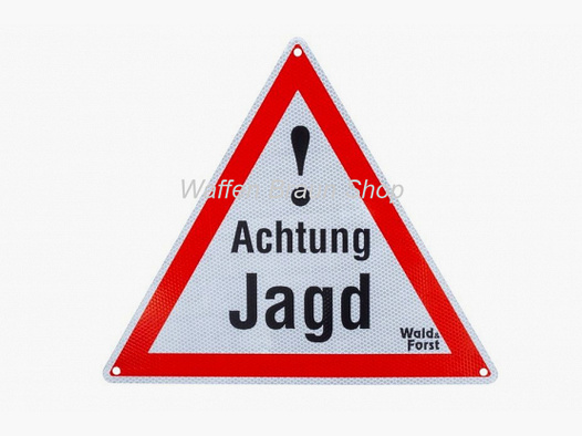 Warnschild – Achtung Jagd