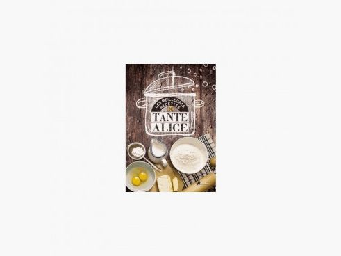 Rezeptbuch Tante Alice